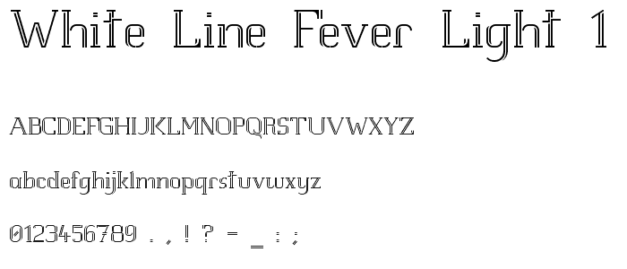 White Line Fever Light 1_00 font